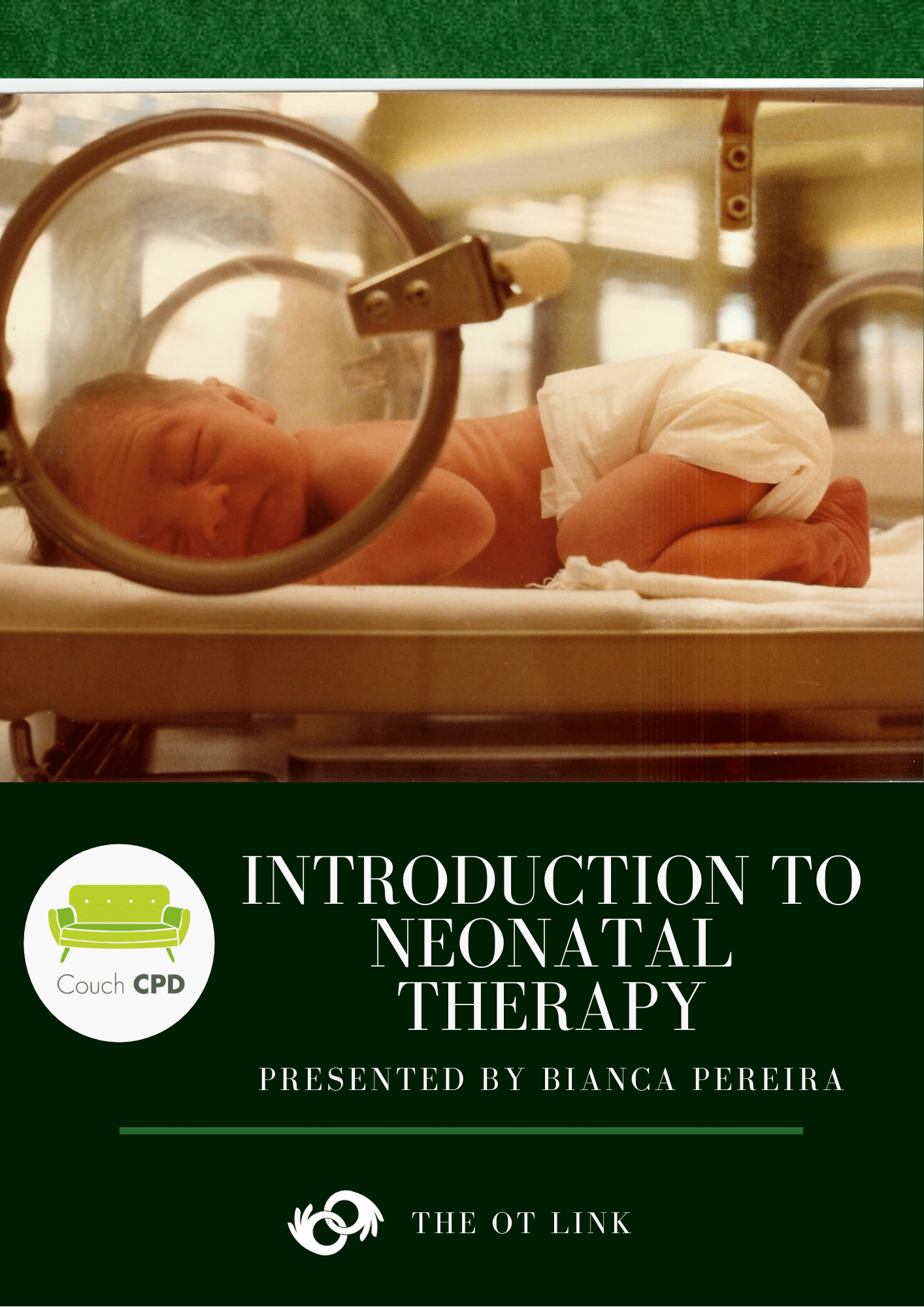 Introduction to Neonatal Therapy 2021 The OT Link