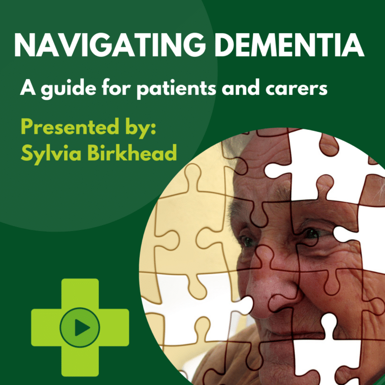Navigating Dementia: A guide for patients and carers