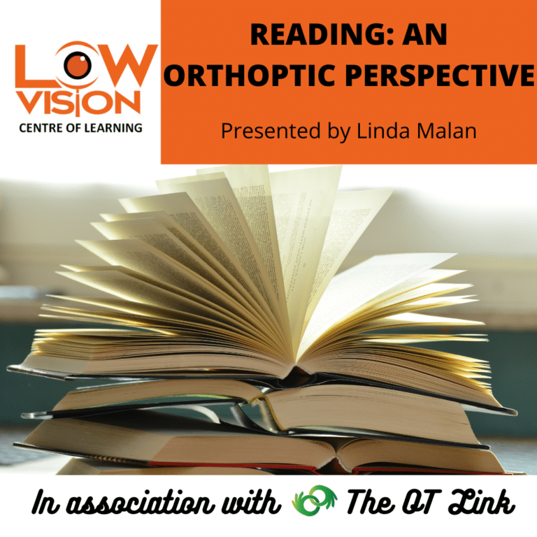 LVCOL: Reading: An Orthoptic Perspective