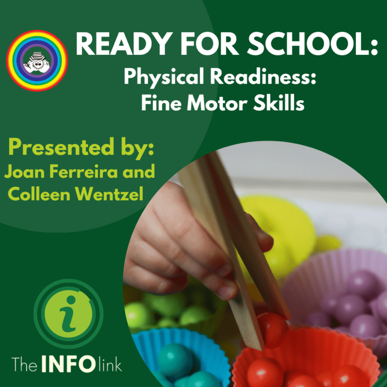 Ready for School Series: Physical Readiness: Fine Motor Skills
