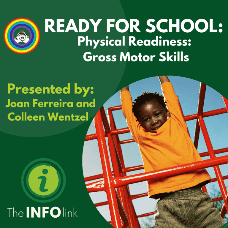 Ready for School Series: Physical Readiness: Gross Motor Skills