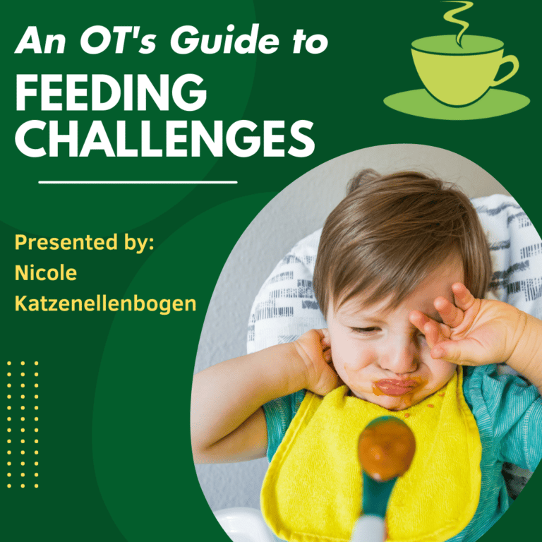 An OT’s Guide to Feeding Challenges