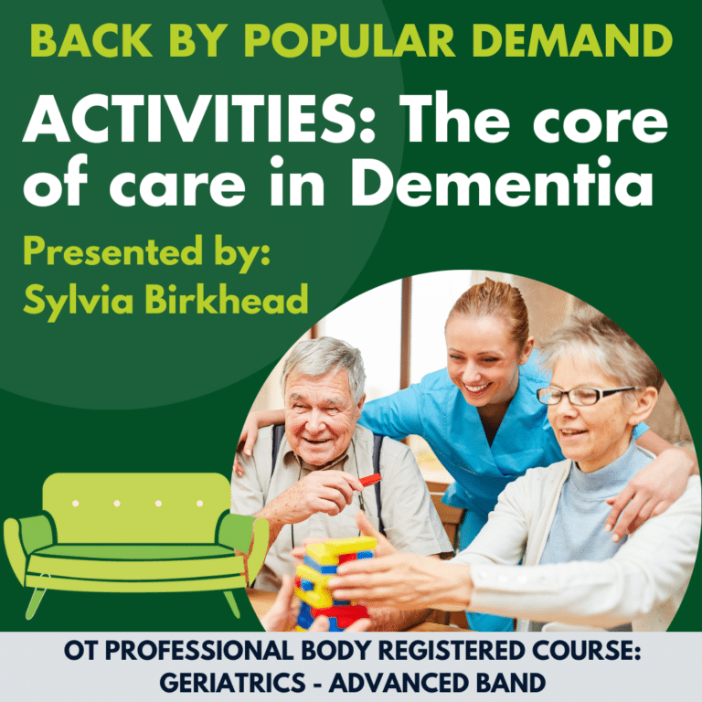 Meaningful Activities: The Core of Care in Dementia