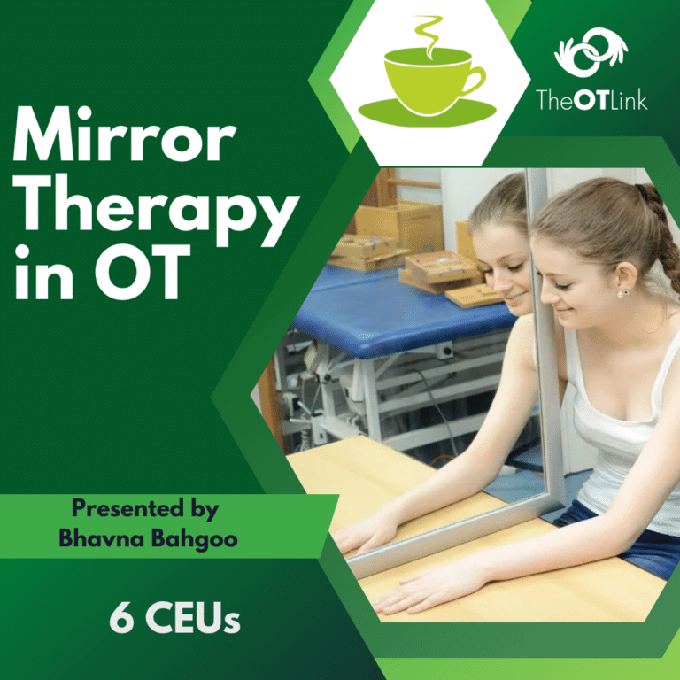 Mirror Therapy in Occupational Therapy