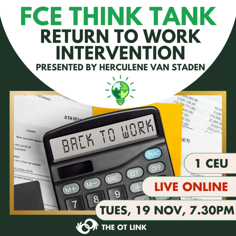 FCE Think Tank NOVEMBER 2024: Return to Work Interventions