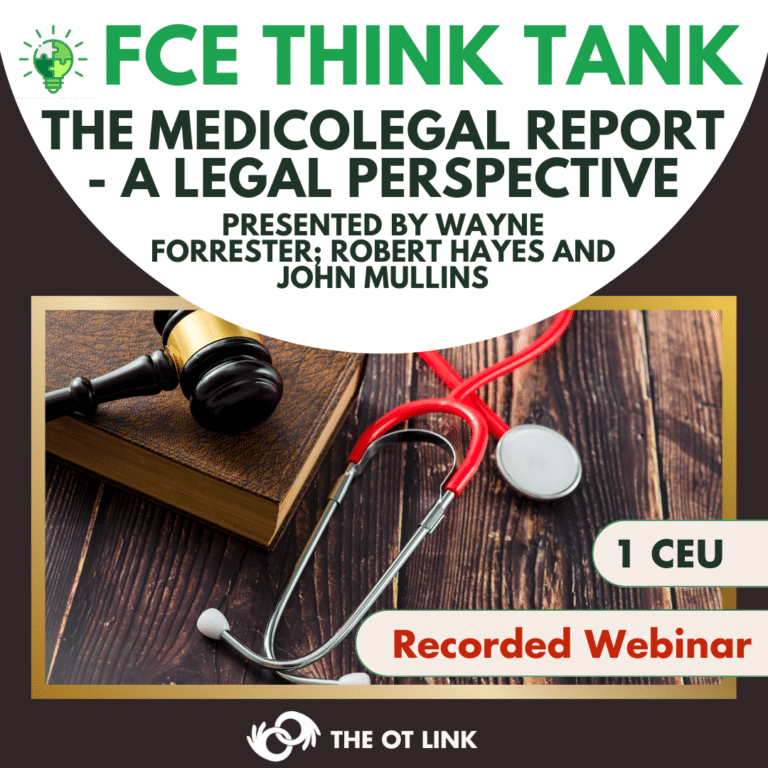 Recorded March FCE Think Tank Session: The medicolegal report – a legal perspective.