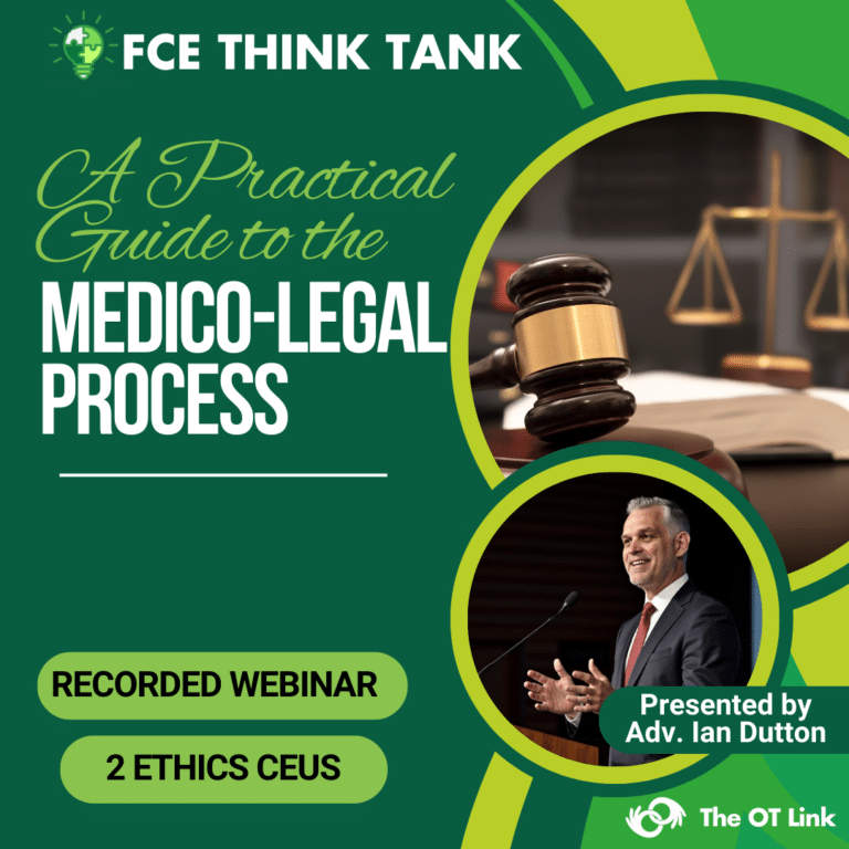 Recorded FCE Think Tank: A Practical Guide to the Medico-Legal Process