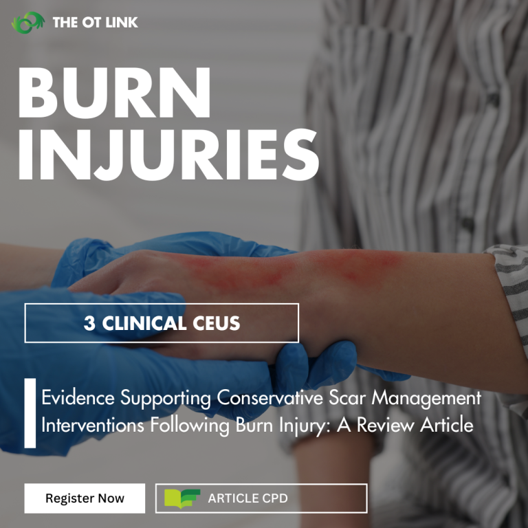 Conservative Scar Management Interventions Following Burn Injury