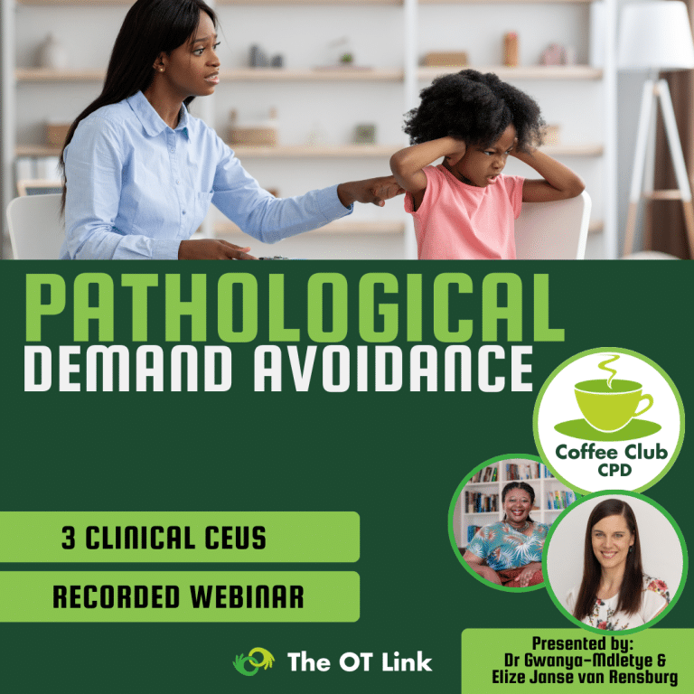 Understanding & Supporting Pathological Demand Avoidance (PDA) in OT Practice