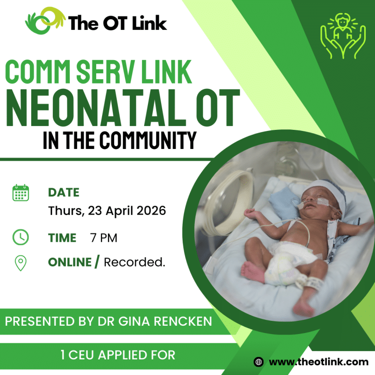 Comm Serv Link: Neonatal OT in the Community
