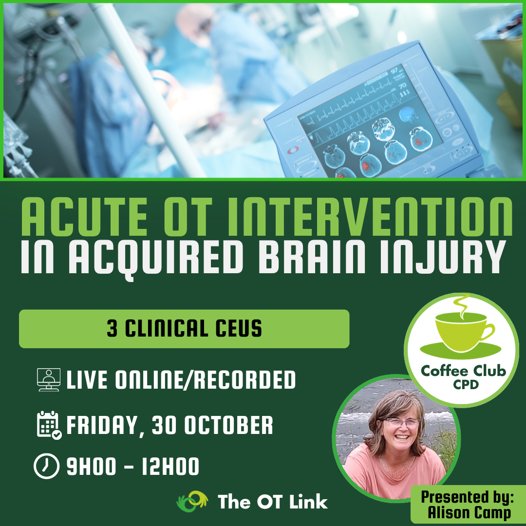 Acute OT Intervention for Acquired Brain Injury